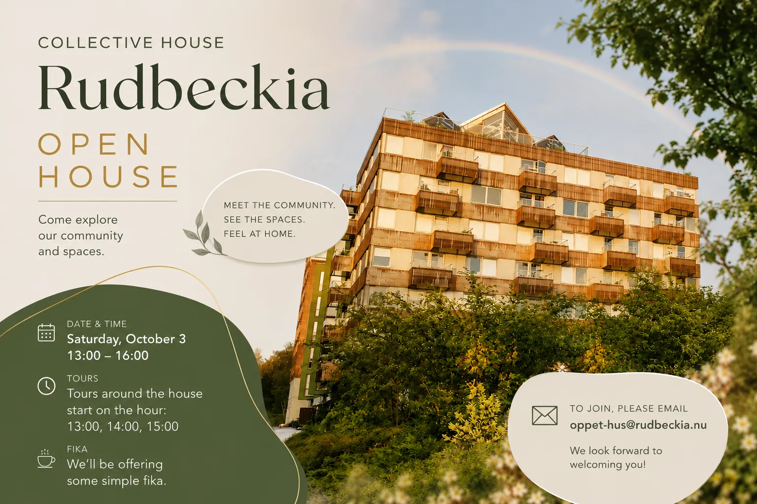 Affisch: Collective House Rudbeckia Open House. Lördag 3 oktober 13.00–16.00. Visningar startar på hel timme: 13.00, 14.00, 15.00. Enkel fika serveras. Anmälan till oppet-hus@rudbeckia.nu.